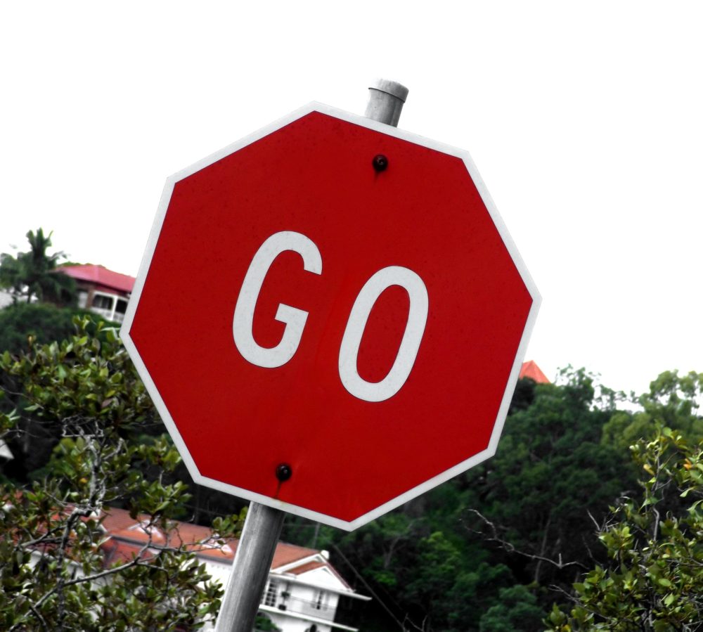 GO sign instead of a STOP sign